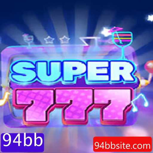 Descubra o Excitante Mundo de Super777: Um Jogo Surpreendente